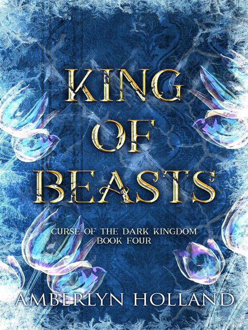 Title details for King of Beasts by Amberlyn Holland - Wait list